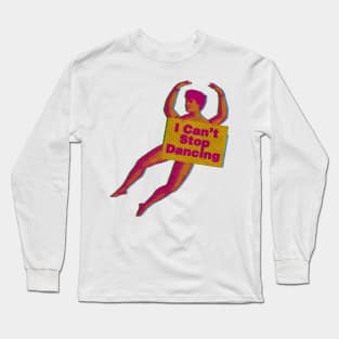 Archie bell and the drells I can't stop dancing Long Sleeve T-Shirt